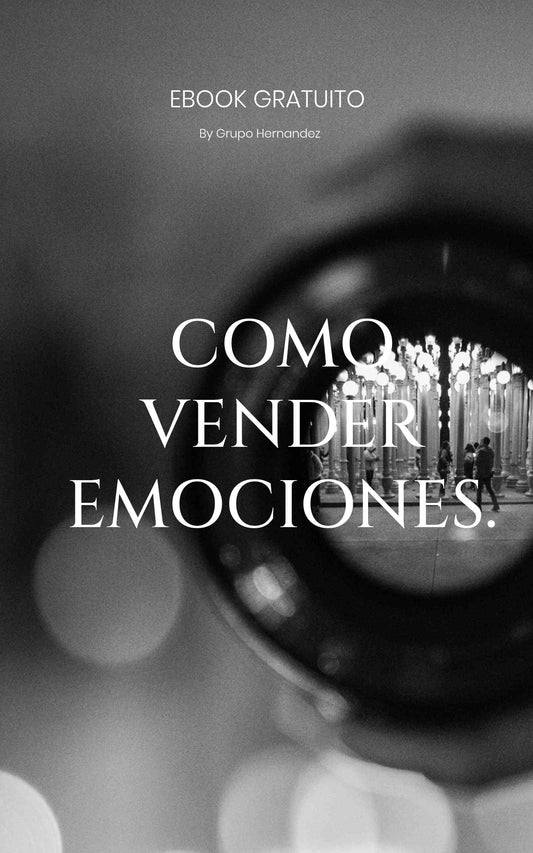 EBOOK GRATUITO COMO VENDER EMOCIONES